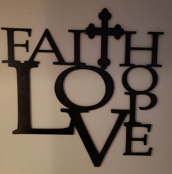 FAITH, LOVE, HOPE SIGN